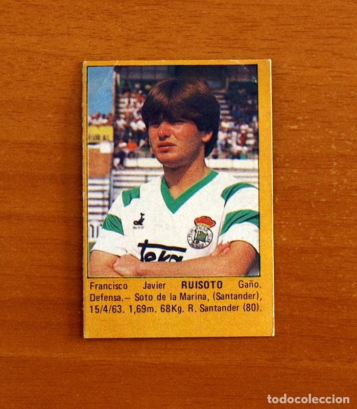 Cromos de f&uacute;tbol: Racing de Santander - Ruisoto -Super F&uacute;tbol - Editorial Roll&aacute;n 1984-1985, 84-85 - Nunca pegado