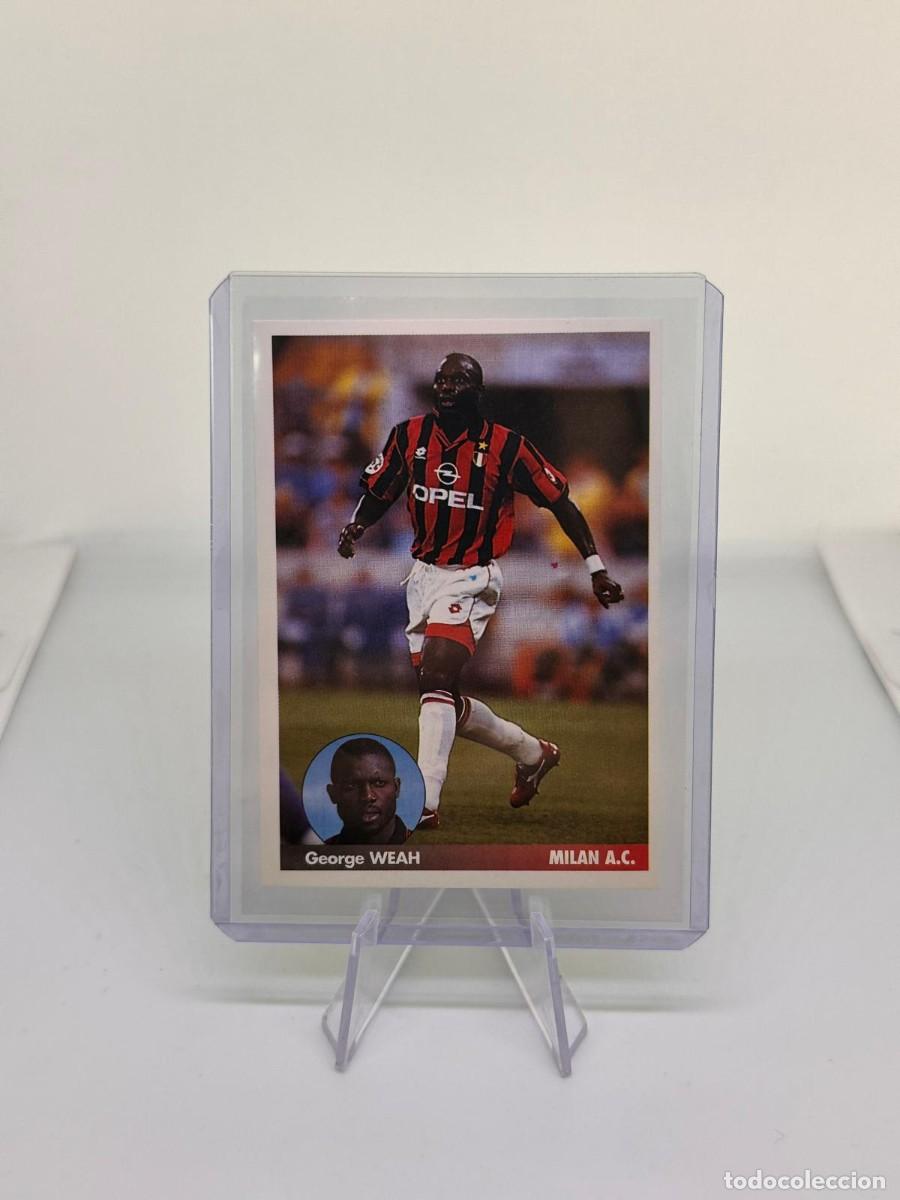 Cromos de f&uacute;tbol: Weah 168 Milan AC Los Mejores Equipos de Europa 96 97 1996 1997 sin pegar