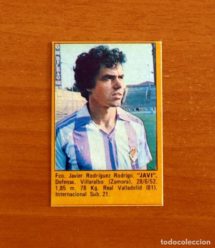 Cromos de Futebol: Real Valladolid - Javi -Super F&uacute;tbol -Editorial Roll&aacute;n 1984-1985-84-85 -Nunca pegado