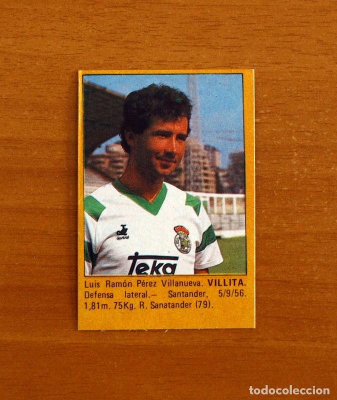 Cromos de f&uacute;tbol: Racing de Santander - Villita -Super F&uacute;tbol -Editorial Roll&aacute;n 1984-1985-84-85 -Nunca pegado