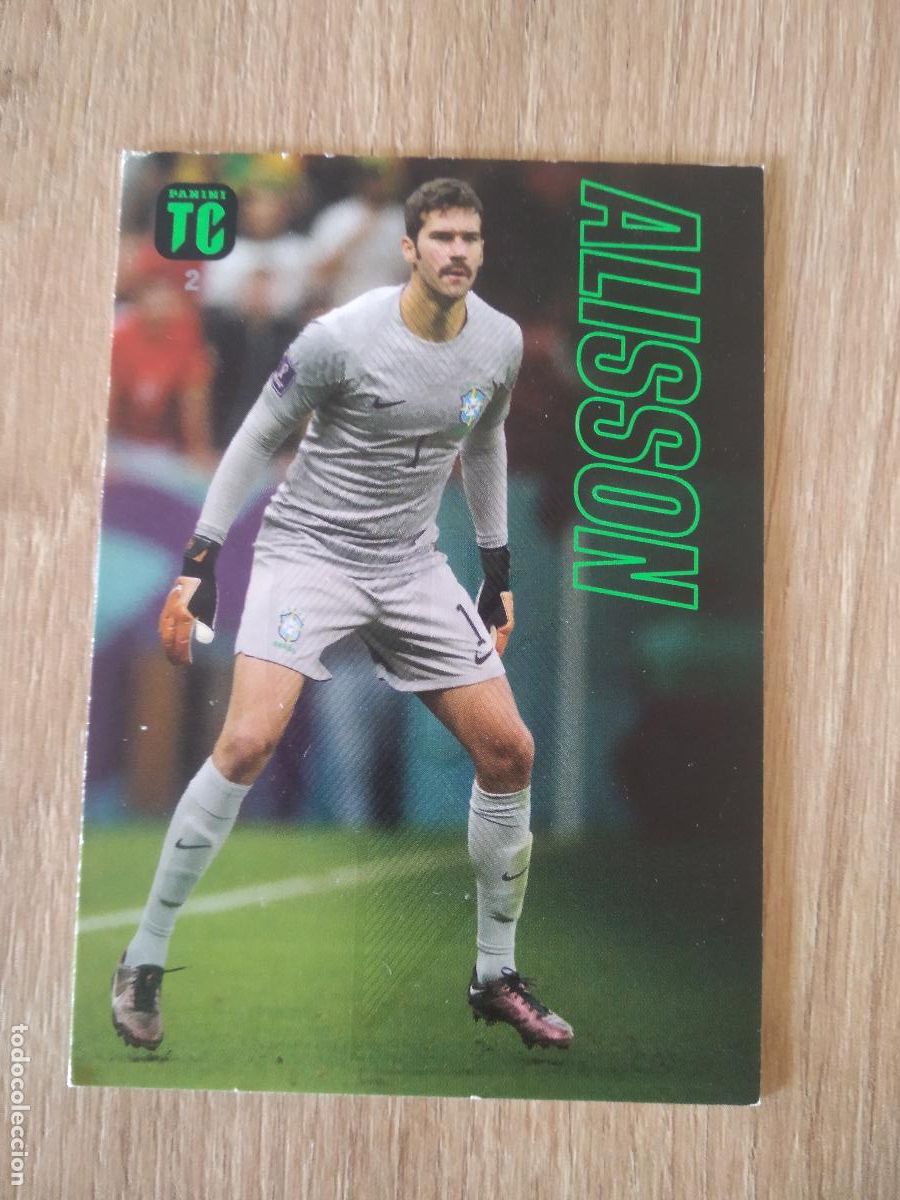 Cromos de f&uacute;tbol: 2 ALISSON BRASIL CROMO TARJETA FUTBOL PANINI TOP CLASS 2023
