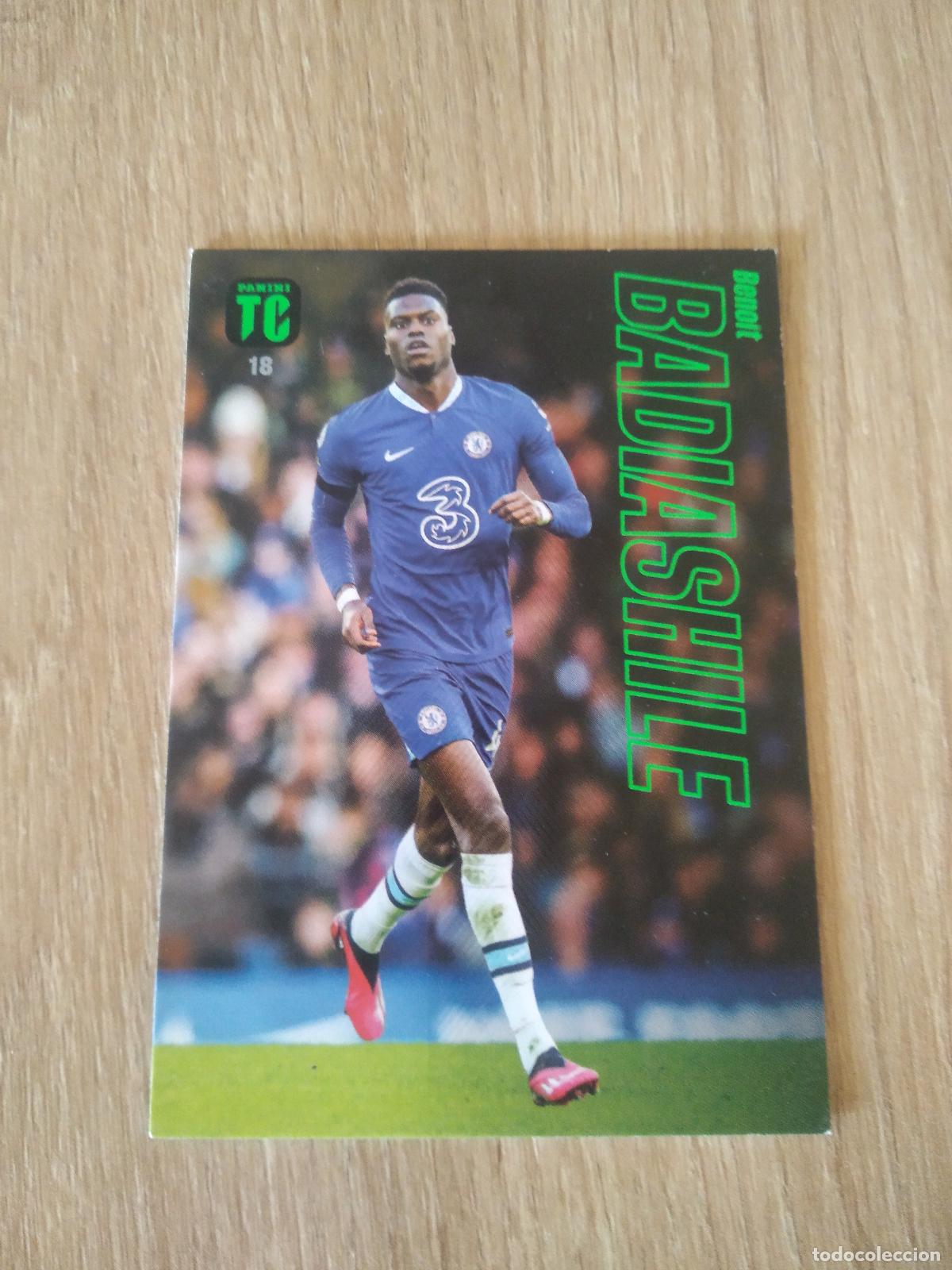 Cromos de f&uacute;tbol: 18 BENOIT BADIASHILE CROMO TARJETA FUTBOL PANINI TOP CLASS 2023