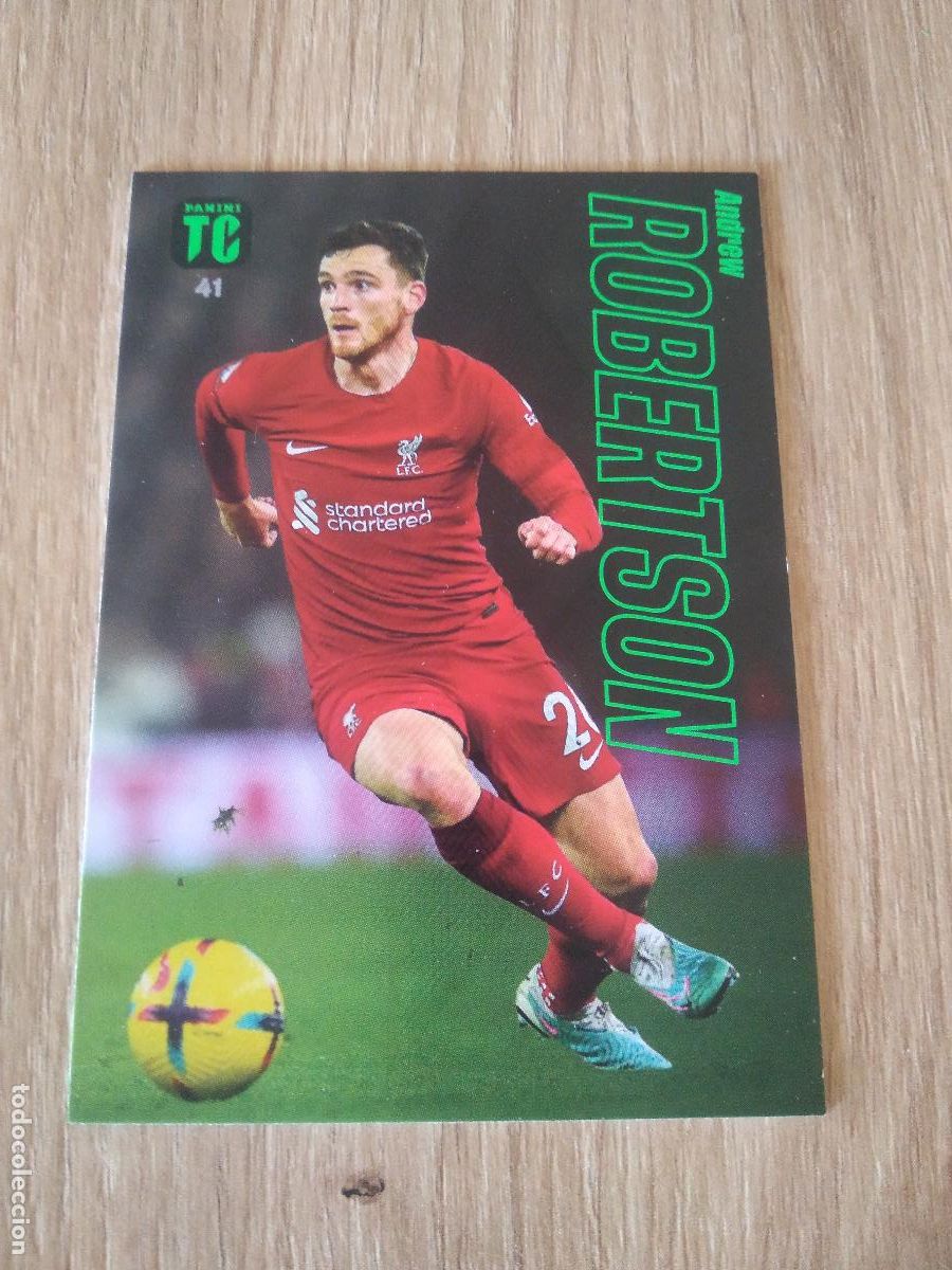 Cromos de f&uacute;tbol: 41 ROBERTSON LIVERPOOL CROMO TARJETA FUTBOL PANINI TOP CLASS 2023