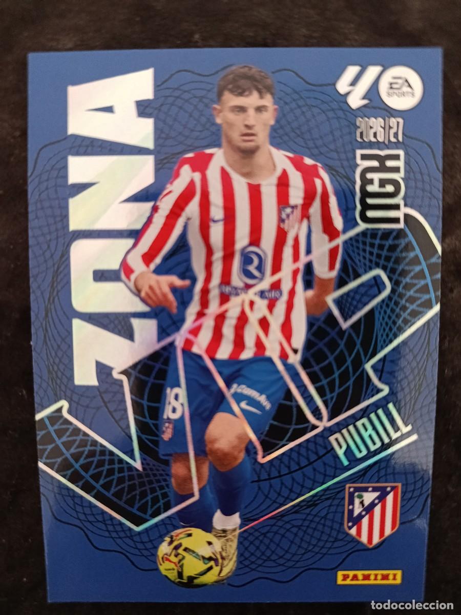 Cromos de f&uacute;tbol: MGK 2026/27 MEGACRACKS PANINI. #404 PUBILL &rdquo;ZONA VIP&rdquo;. AT.MADRID