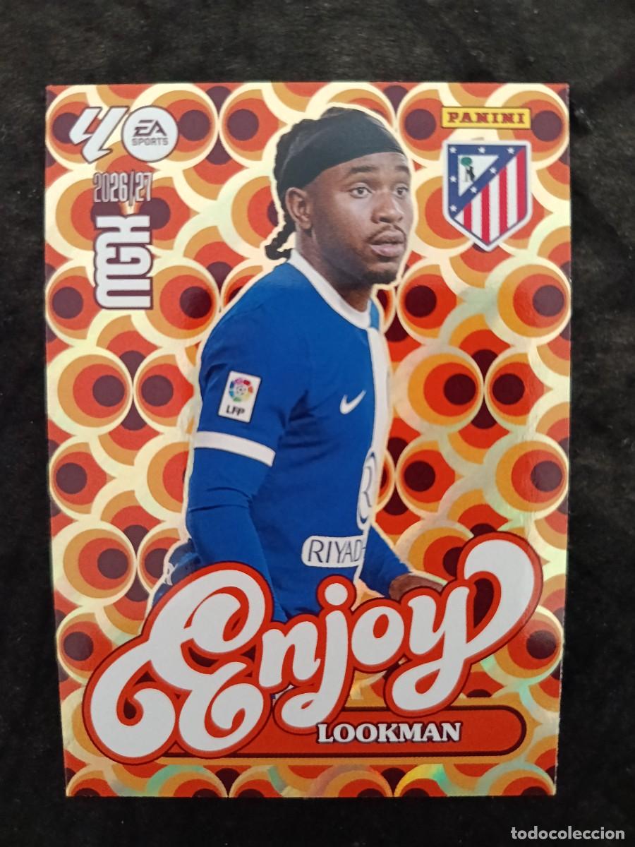 Cromos de f&uacute;tbol: MGK 2026/27 MEGACRACKS PANINI. #385 LOOKMAN &rdquo;ENJOY&rdquo;. AT.MADRID