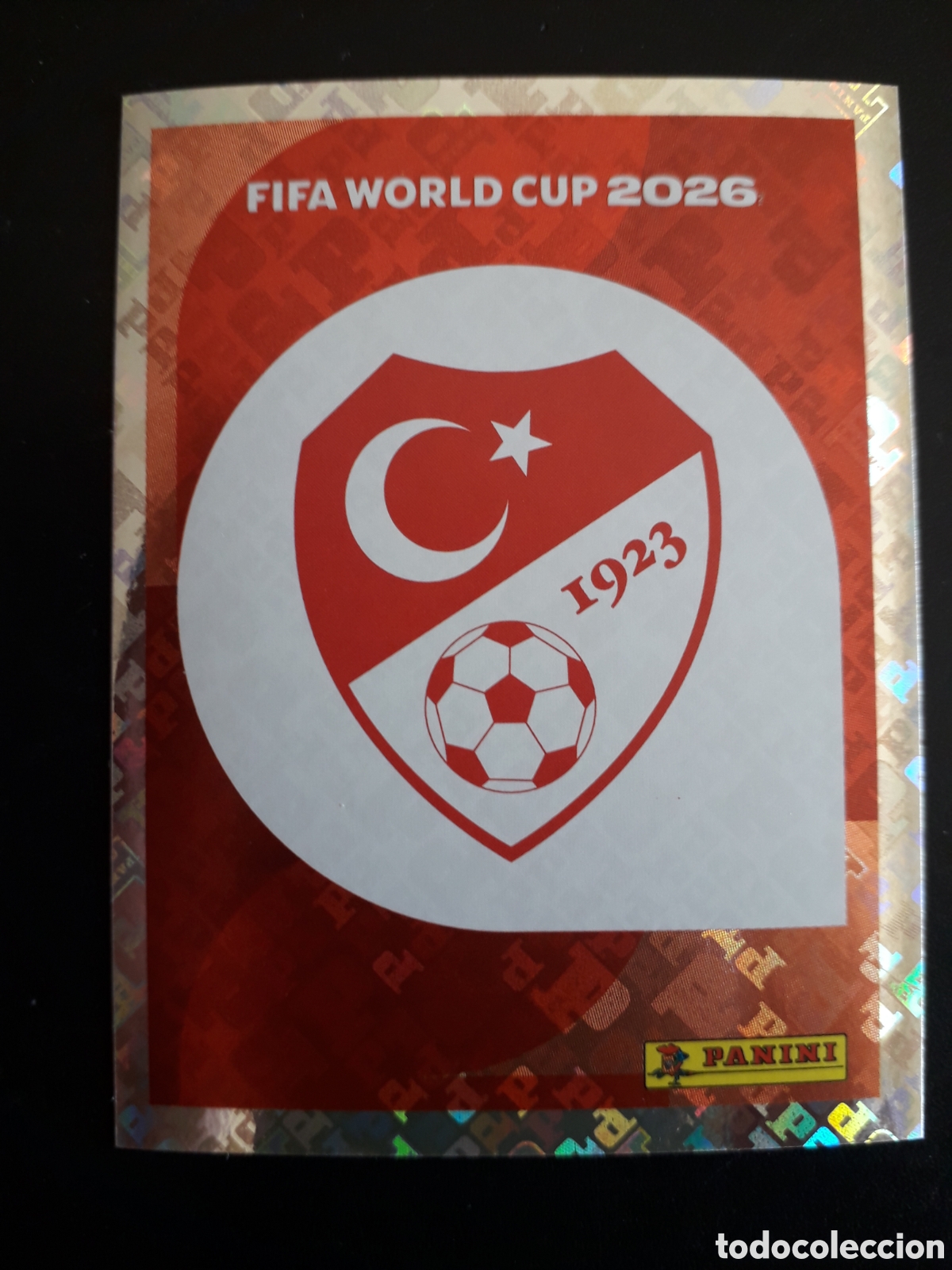 Cromos de Futebol: ESCUDO TURQU&Iacute;A TUR 1 MUNDIAL F&Uacute;TBOL 2026 FIFA WORLD CUP PANINI SIN PEGAR PEDIDO M&Iacute;NIMO 3&euro;