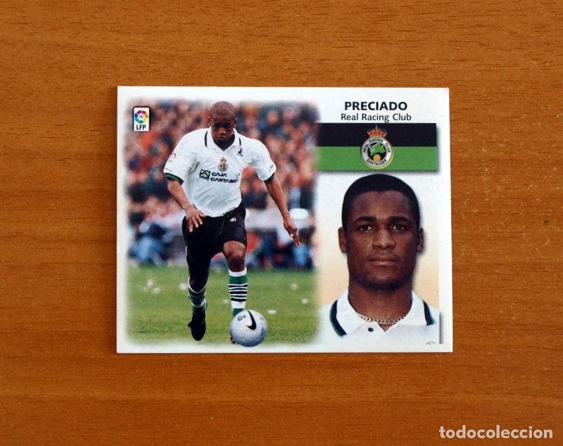 Cromos de f&uacute;tbol: Racing de Santander - Preciado - Ediciones Este Liga 1999-2000, 99-00 - Nunca pegado