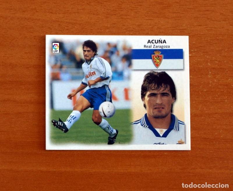 Cromos de f&uacute;tbol: Real Zaragoza - Acu&ntilde;a - Ediciones Este Liga 1999-2000, 99-00 - Nunca Pegado