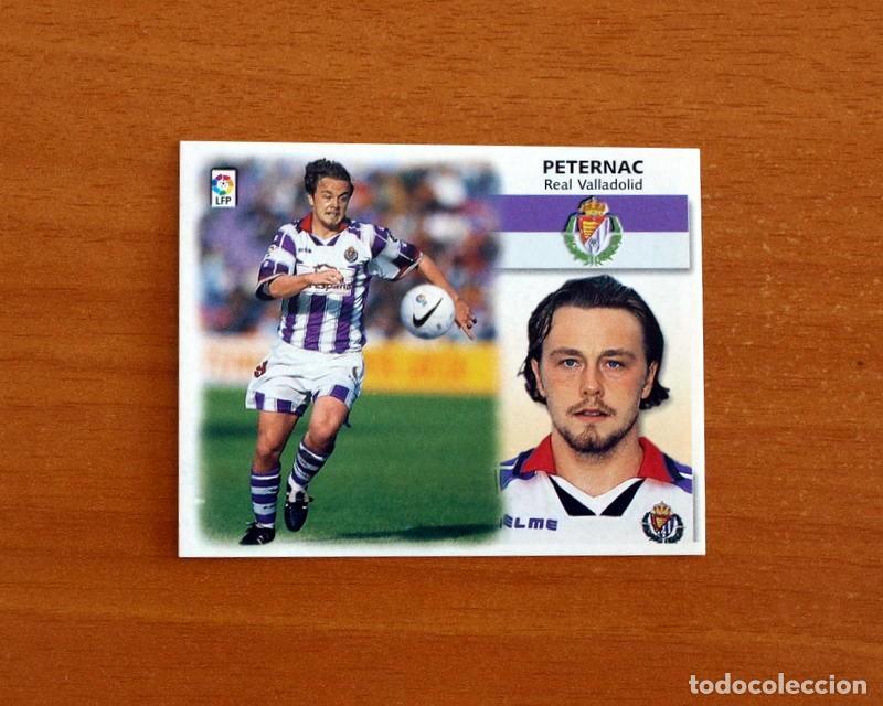 Cromos de f&uacute;tbol: Real Valladolid - Peternac - Ediciones Este Liga 1999-2000, 99-00 - Nunca Pegado