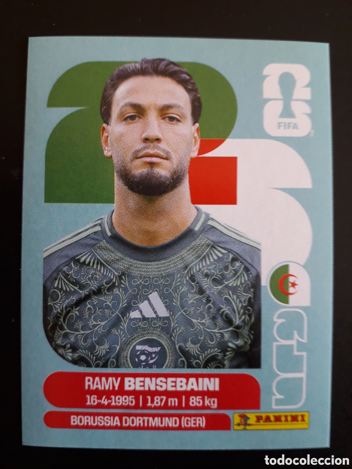 Football Stickers: BENSEBAINI ARGELIA ALG 3 MUNDIAL F&Uacute;TBOL 2026 FIFA WORLD CUP PANINI SIN PEGAR PEDIDO M&Iacute;NIMO 3&euro;.