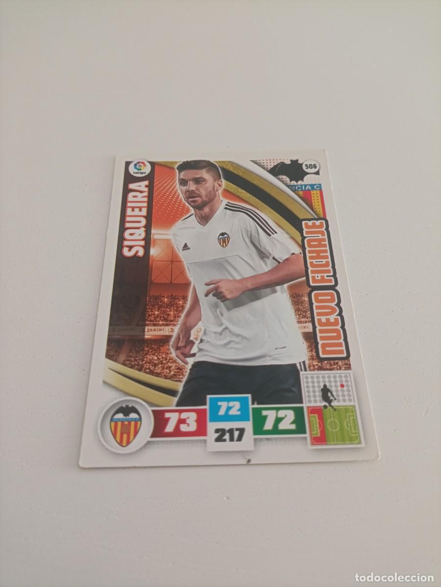 Cromos de f&uacute;tbol: Adrenalyn 2915/16 Siquiera Valencia