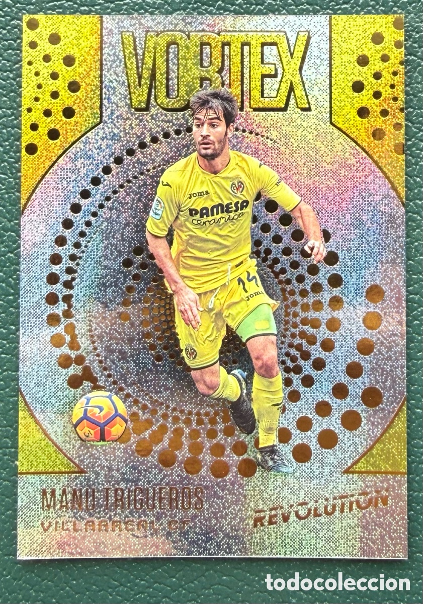 Cartes &agrave; collectionner de Football: V-14 MANU TRIGUEROS VILLARREAL CF VORTEX FICHAS ALBUM PANINI REVOLUTION SOCCER 2017