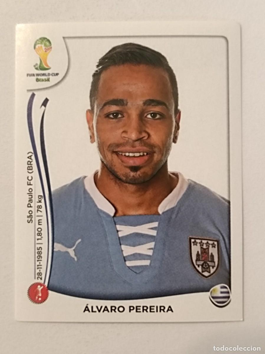 Cromos de f&uacute;tbol: #267 ALVARO PEREIRA (URUGUAY) MUNDIAL BRASIL 2014 PANINI