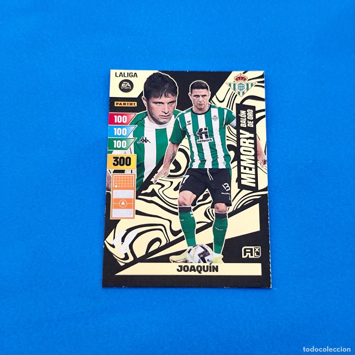 Cromos de Futebol: Adrenalyn 2023 2024 / 23 24 Memory Bal&oacute;n de Oro Joaqu&iacute;n Betis