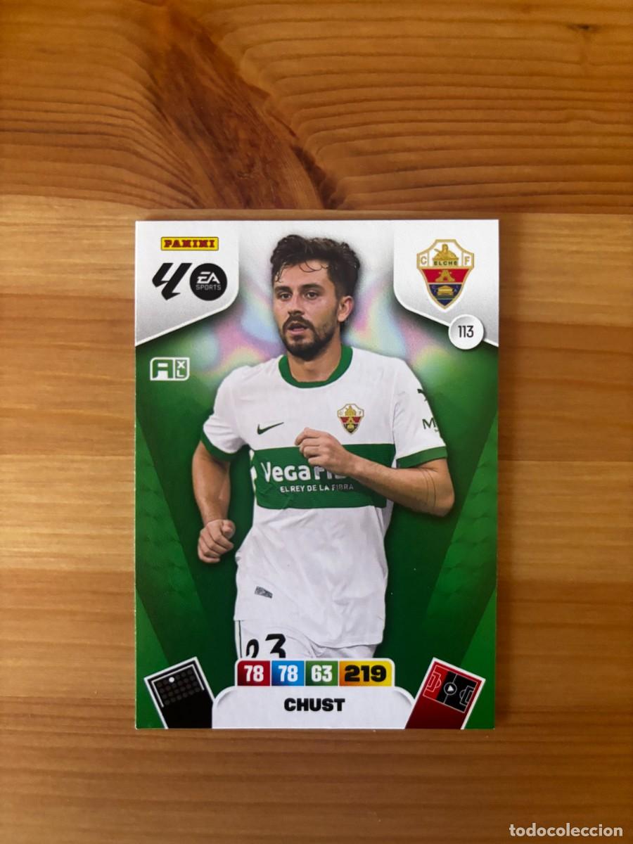 Cromos de f&uacute;tbol: CHUST ELCHE n&uacute;mero 113 cromo Adrenalyn XL 25-26 2025-2026