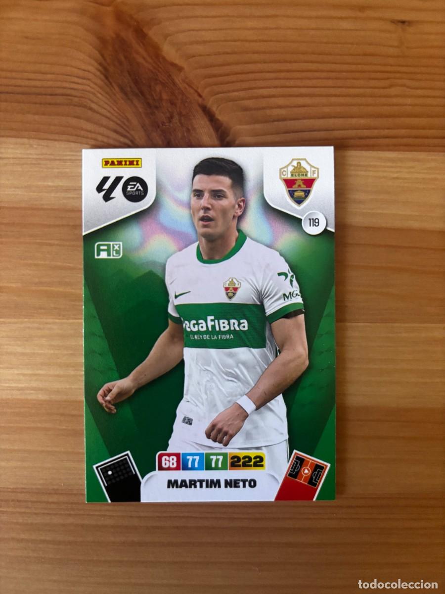 Cromos de f&uacute;tbol: MARTIM NETO ELCHE n&uacute;mero 119 cromo Adrenalyn XL 25-26 2025-2026