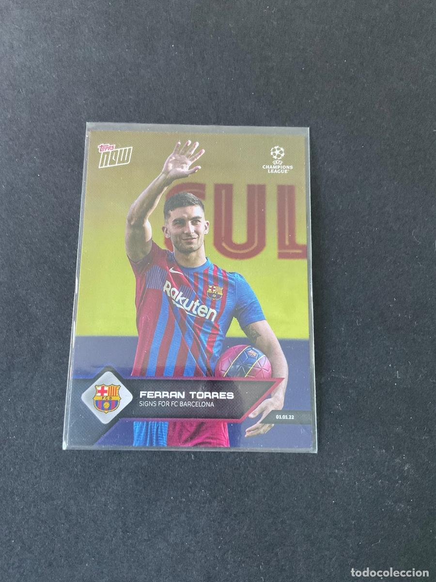 Cromos de f&uacute;tbol: Ferran Torres - FC Barcelona - Card Topps commemoratia fichaje FCB