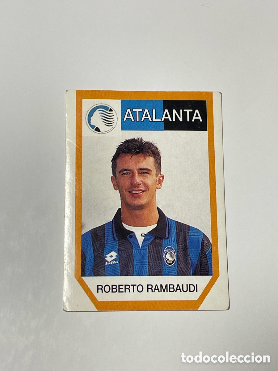 Cromos de f&uacute;tbol: Roberto Rambaudi Atalanta CalcioFlash 93/94 #17