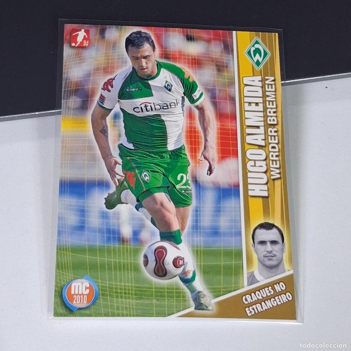 Cromos de f&uacute;tbol: B52 123 HUGO ALMEIDA WERDER BREMEN MC PANINI MEGACRAQUES 2009-2010 09 10 SJPF CARD PORTUGAL