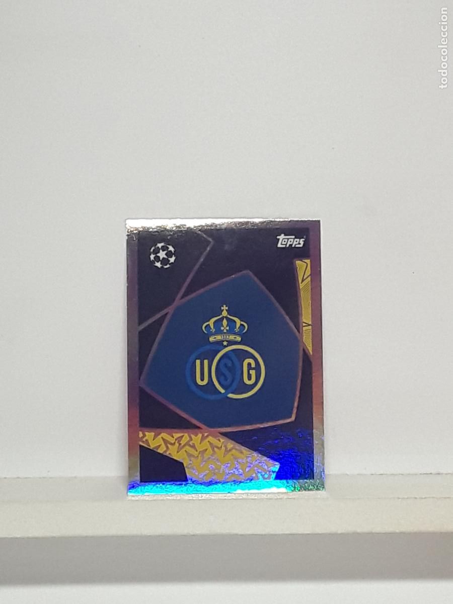 Cromos de f&uacute;tbol: CHAMPIONS STICKER 2025 2026 25 26 ALBUM TOPPS LEAGUE N 452 UNION SAINT-GILLOISE ESCUDO LOGO