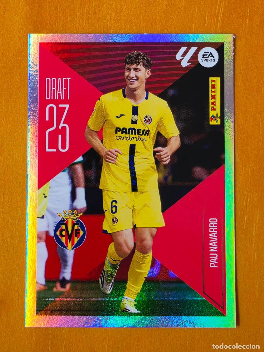 Figurine di Calcio: 18 Pau Navarro, Villarreal CF, Draft 23, Panini Ediciones Liga Este 2026 2027 26 27 sin pegar