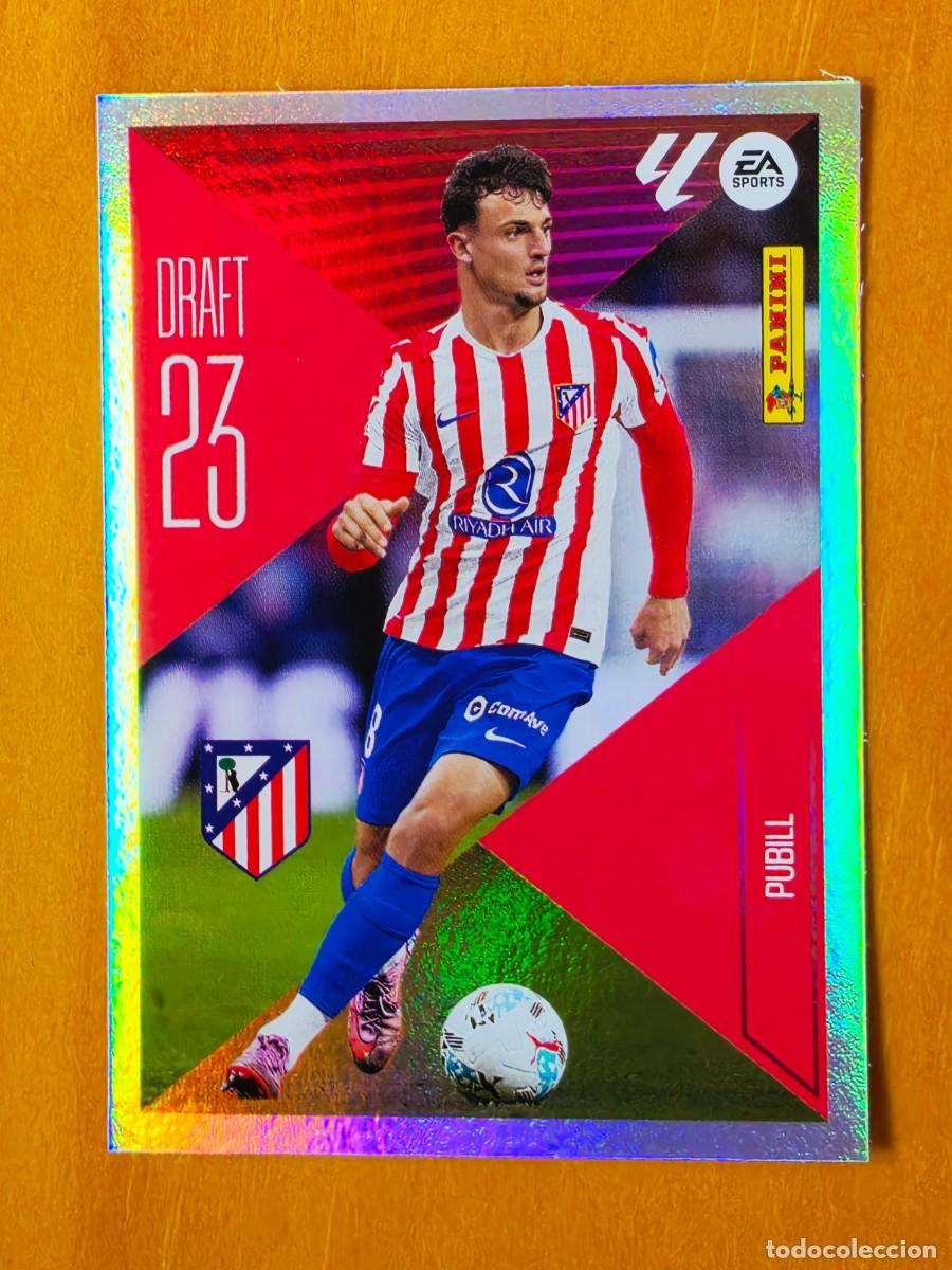 Cromos de f&uacute;tbol: 19 Marc Pubill, Atl&eacute;tico de Madrid, Draft 23, Panini Ediciones Liga Este 2026 2027 26 27 sin pegar