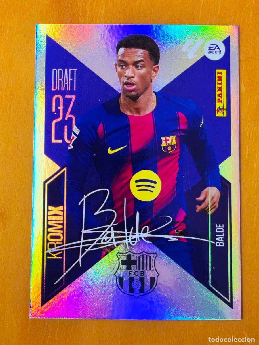 Cromos de f&uacute;tbol: K2 Balde, FC Barcelona, Kromix aut&oacute;grafo, Draft 23, Panini Ediciones Liga Este 2026 2027 26 27
