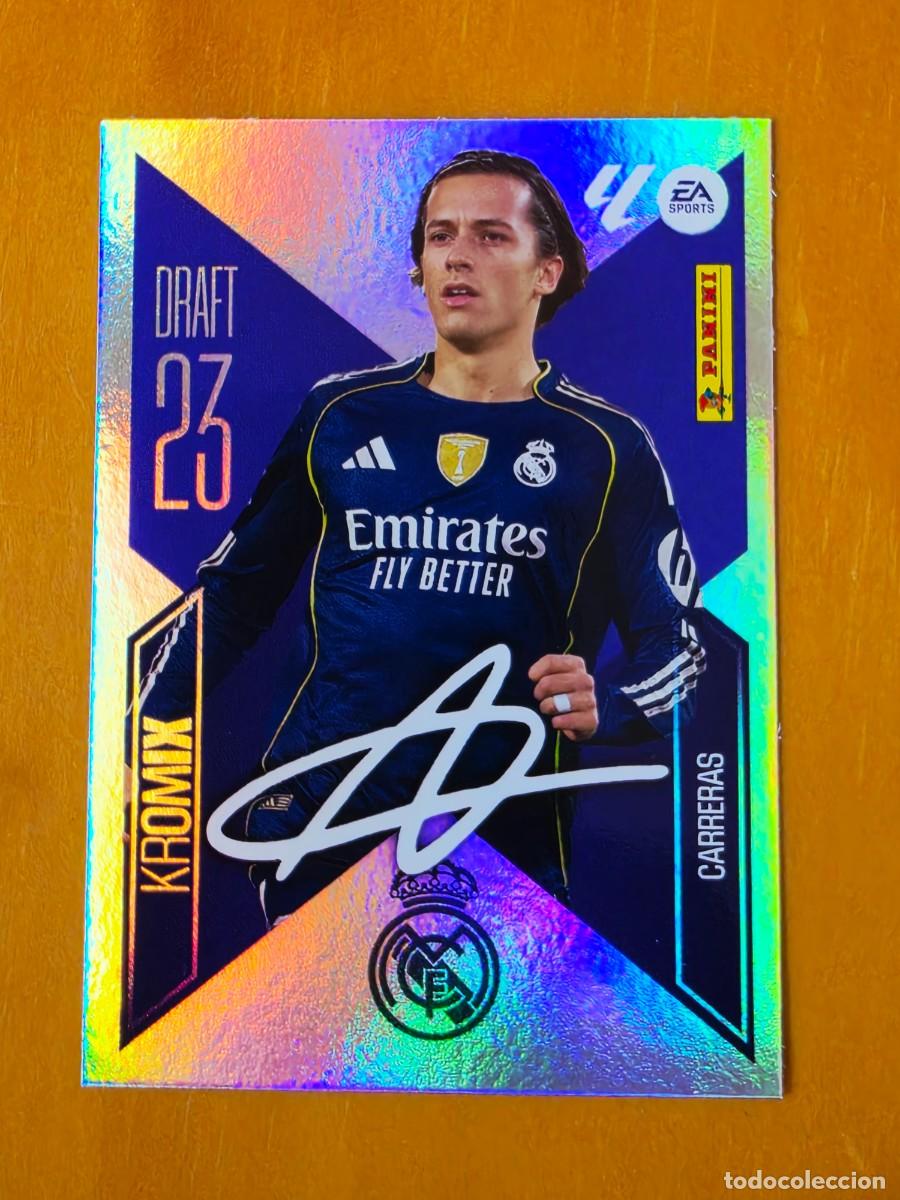 Cromos de f&uacute;tbol: K5 &Aacute;lvaro Carreras Real Madrid, Kromix aut&oacute;grafo Draft 23 Panini Ediciones Liga Este 2026 2027 26 27