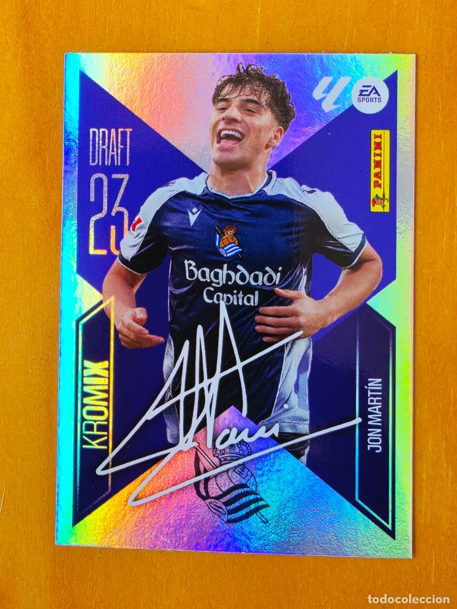 Cromos de f&uacute;tbol: K13 Jon Mart&iacute;n, Real Sociedad, Kromix aut&oacute;grafo Draft 23, Panini Ediciones Liga Este 2026 2027 26 27