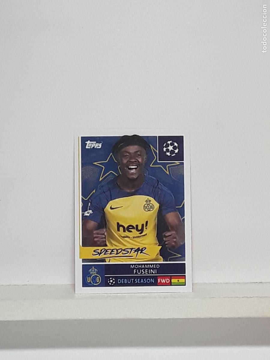 Football Stickers: CHAMPIONS STICKER 2025 2026 25 26 ALBUM TOPPS LEAGUE N 463 UNION SAINT-GILLOISE MOHAMMED FUSEINI