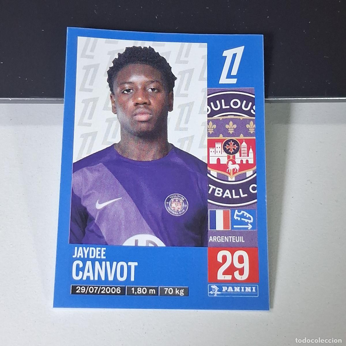 Cartes &agrave; collectionner de Football: B43 495 JAYDEE CANVOT TOULOUSE CROMO PANINI LIGUE 1 FOOT 24-25 LIGA FRANCIA 2024-2025