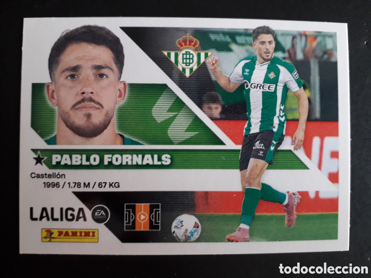 Cromos de Futebol: PABLO FORNALS, BETIS N&deg; 15 ED ESTE 2026 2027 26 27 SIN PEGAR PEDIDO M&Iacute;NIMO 3&euro;.