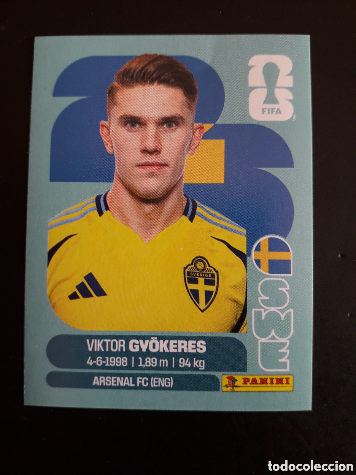 Cromos de f&uacute;tbol: GY&Ouml;KERES SUECIA SWE 20 MUNDIAL F&Uacute;TBOL 2026 FIFA WORLD CUP PANINI SIN PEGAR PEDIDO M&Iacute;NIMO 3&euro;