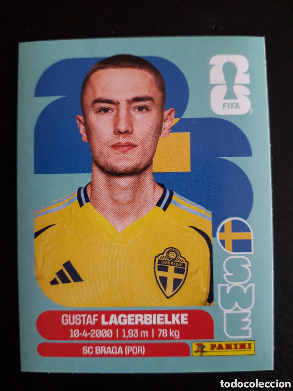 Football Stickers: LAGERBIELKE SUECIA SWE 7 MUNDIAL F&Uacute;TBOL 2026 FIFA WORLD CUP PANINI SIN PEGAR PEDIDO M&Iacute;NIMO 3&euro;
