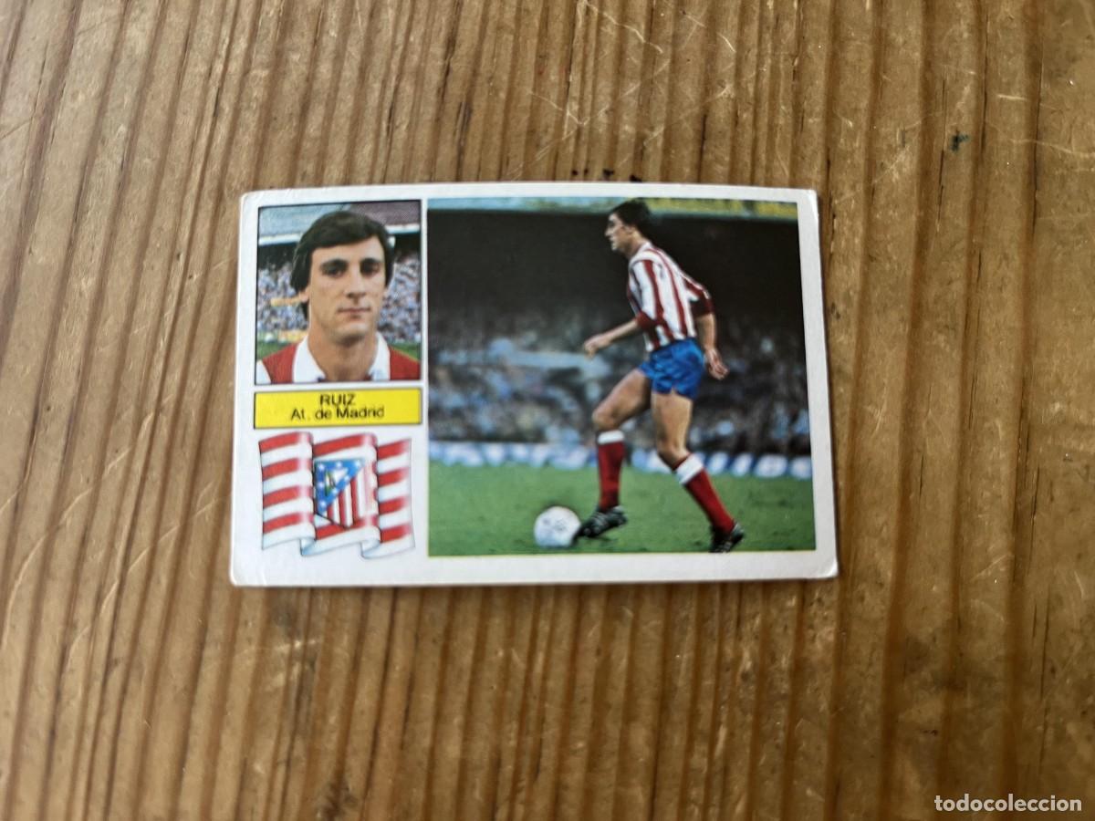 Cromos de Futebol: CROMO SIN PEGAR NUNCA PEGADO ALBUM LIGA ESTE 82 83 1982 1983 ATLETICO MADRID RUIZ