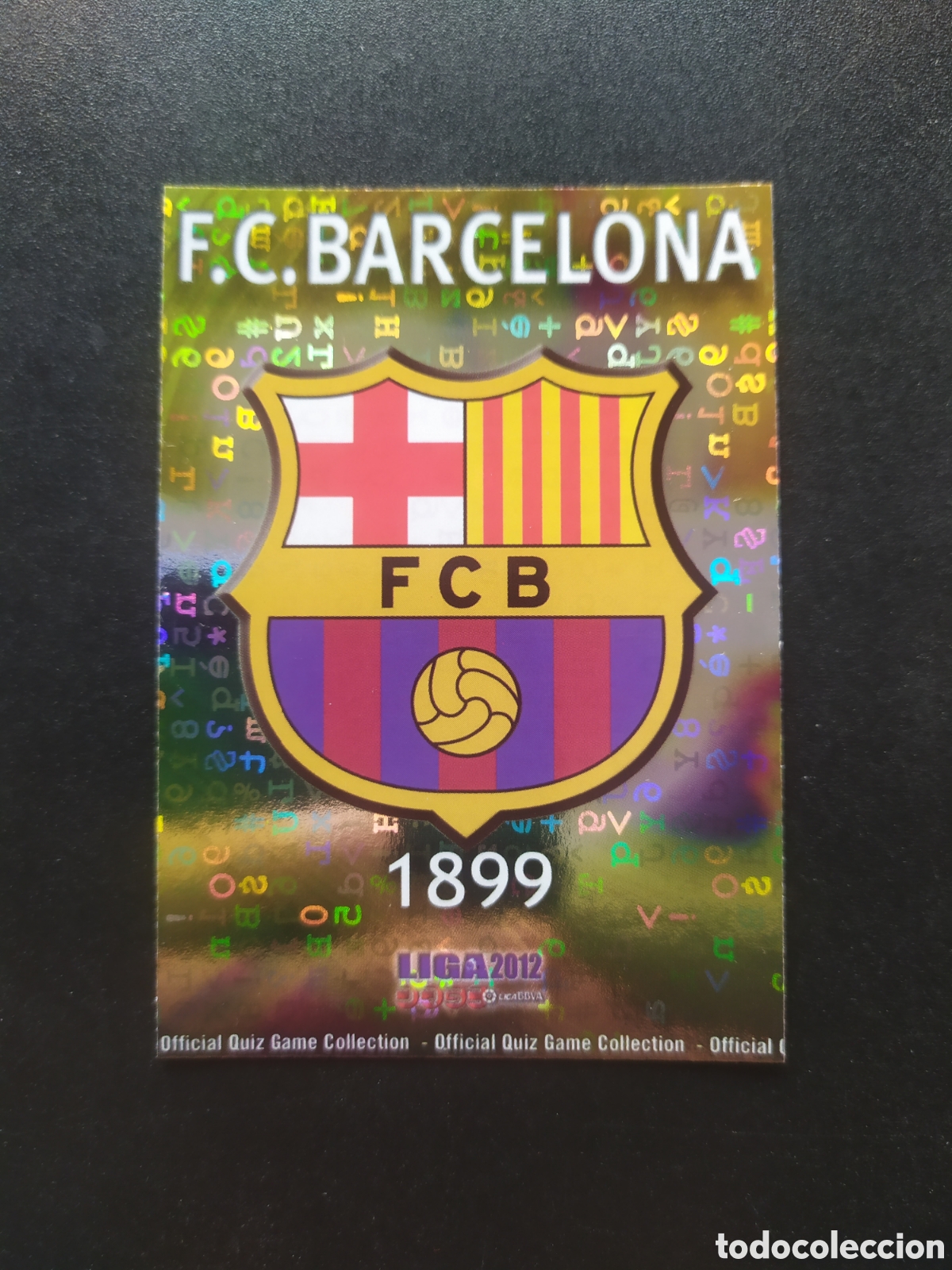 Cromos de f&uacute;tbol: Mundicromo fichas Liga 2011 2012 11 12 escudo brillo letras n&deg; 1 Barcelona