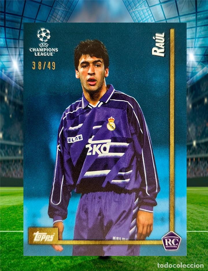 Cromos de Futebol: Ra&uacute;l Gonz&aacute;lez Blanco (RC) - Numerada 38/49 - Real Madrid - Topps Now