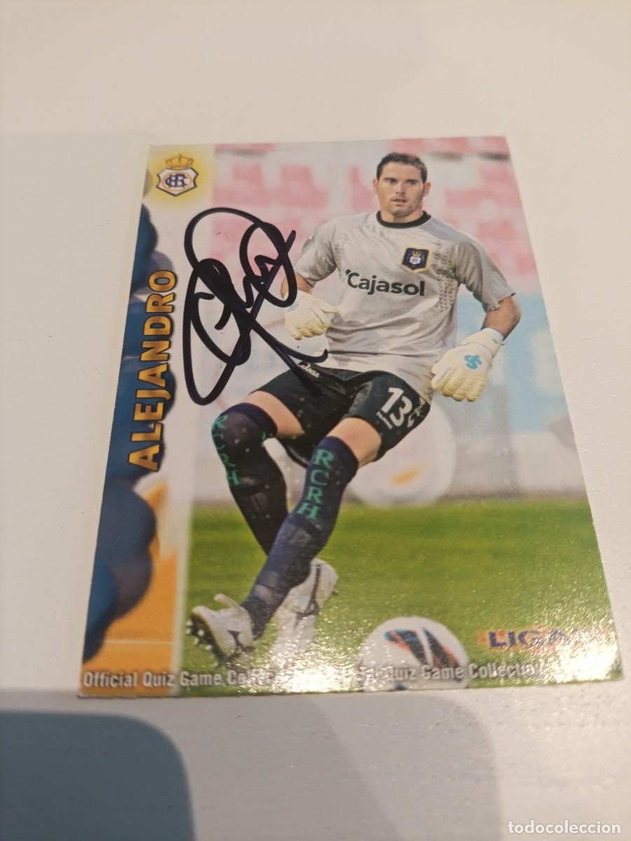 Cromos de f&uacute;tbol: Auto original de Alejandro Recreativo de Huelva