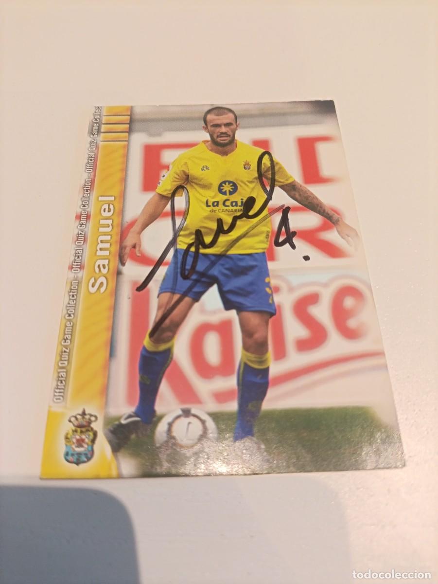 Cromos de f&uacute;tbol: Auto original de Samuel Las Palmas