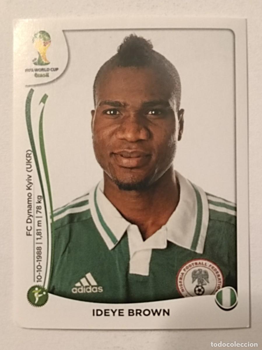 Cromos de f&uacute;tbol: #485 BROWN (NIGERIA) MUNDIAL BRASIL 2014 PANINI
