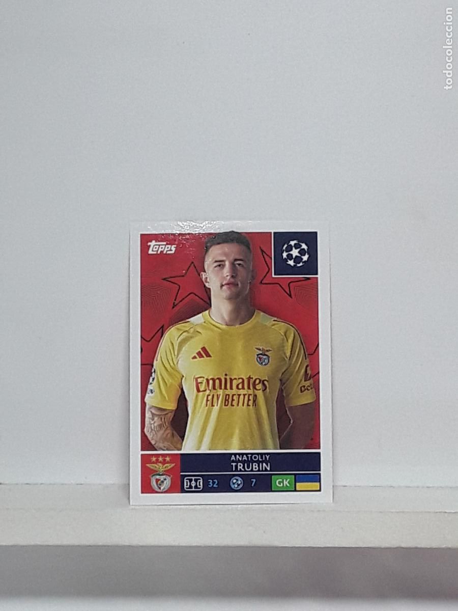 Cartes &agrave; collectionner de Football: CHAMPIONS STICKER 2025 2026 25 26 ALBUM TOPPS LEAGUE N 554 BENFICA ANATOLIY TRUBIN