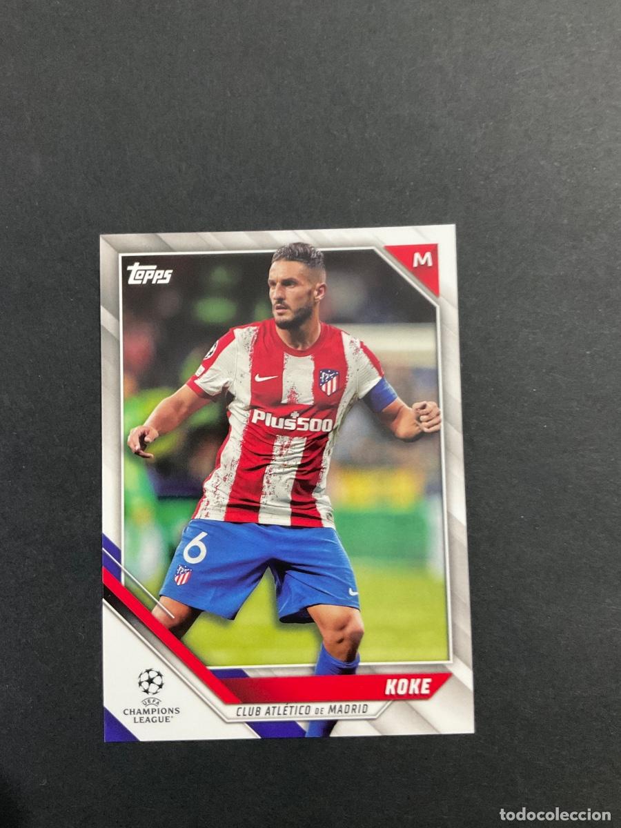 Cromos de f&uacute;tbol: Topps 2022 UEFA Champions League - Koke n 6 - Atletico de Madrid