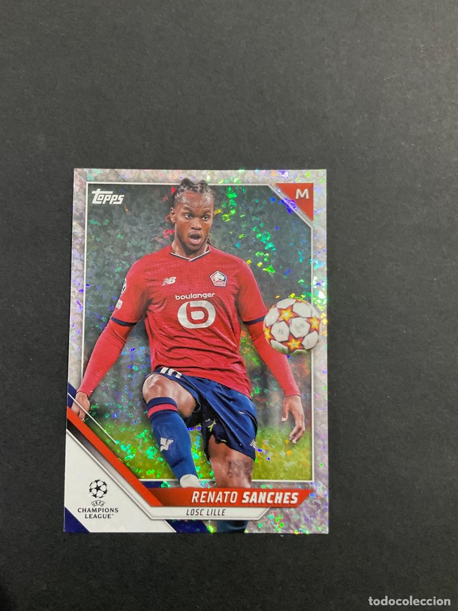 Cartes &agrave; collectionner de Football: Topps 2022 UEFA Champions League - RENATO SANCHES n 15 - LOSC Lille - Edicion Especial