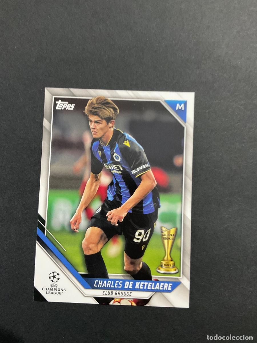 Cartes &agrave; collectionner de Football: Topps 2022 UEFA Champions League - Charles de Ketelaere n 59 - Brugge ( All star rookie)