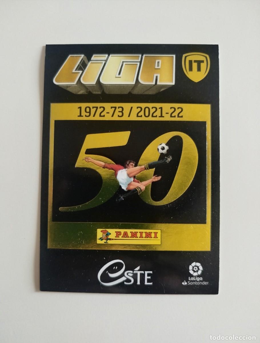 Cromos de f&uacute;tbol: Logo 50 A&ntilde;os 1 LA ISLA DEL TESORO SIN PEGAR NUNCA PEGADO Liga Ediciones Este 21 22 / 2021 2022