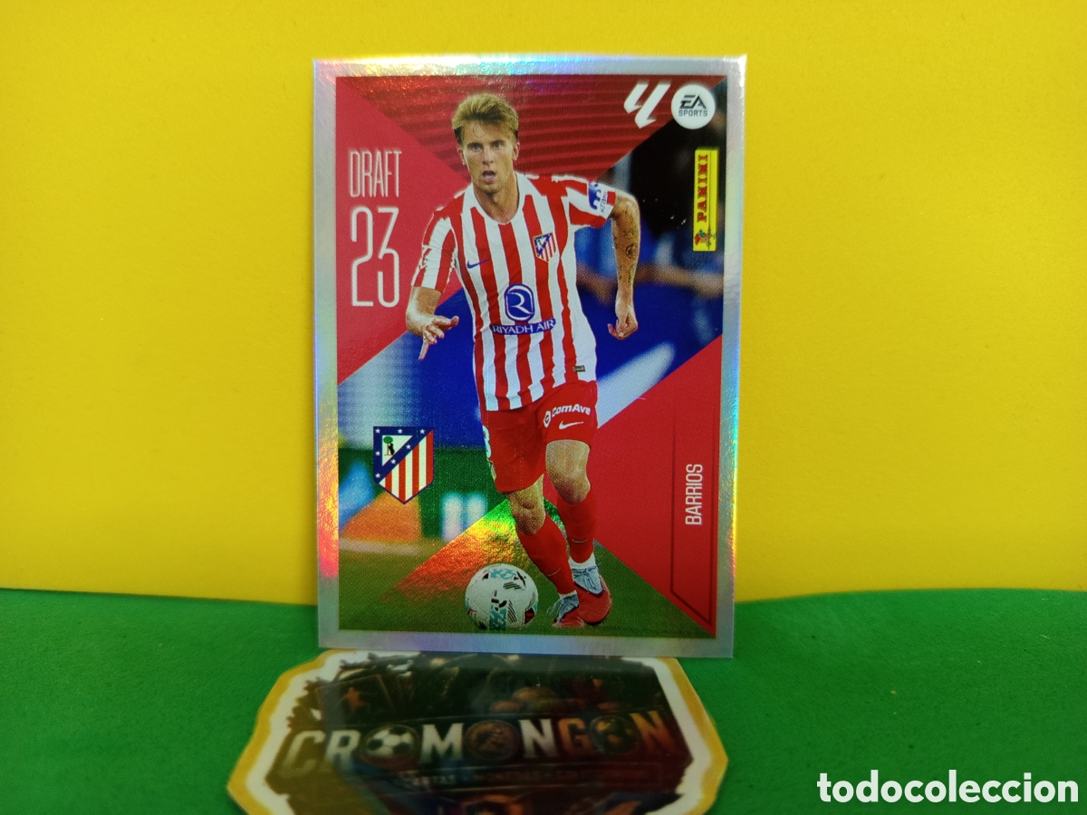 Figurine di Calcio: ❇️ CROMO ⚽ BARRIOS ATL&Eacute;TICO DE MADRID DRAFT 23 26 27 2026 2027 EDICIONES ESTE PANINI SIN PEGAR❇️