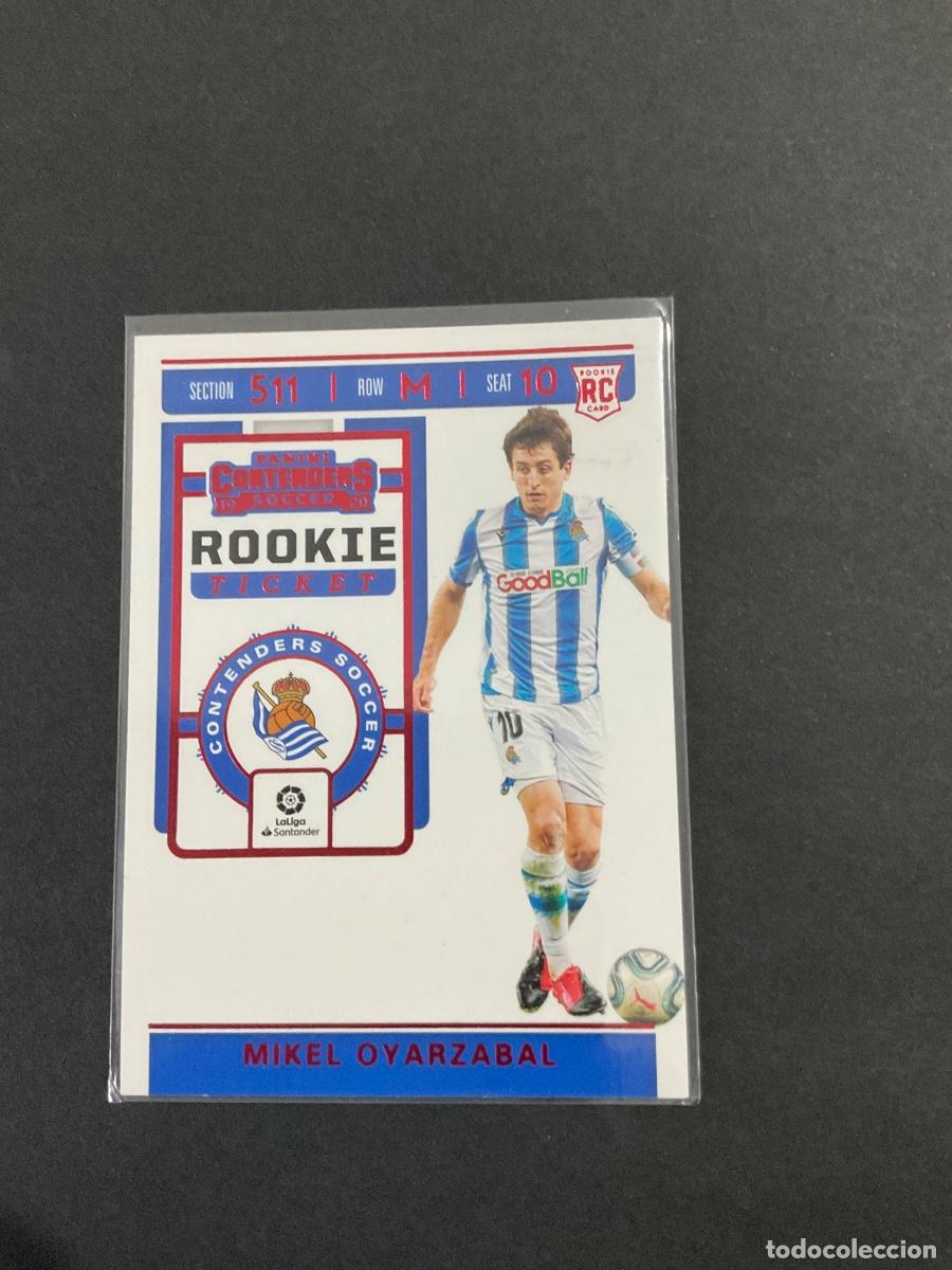 Cromos de f&uacute;tbol: MIKEL OYARZABAL - 2019 2020 Panini Chronicles Contender Soccer - ROOKIE TICKET