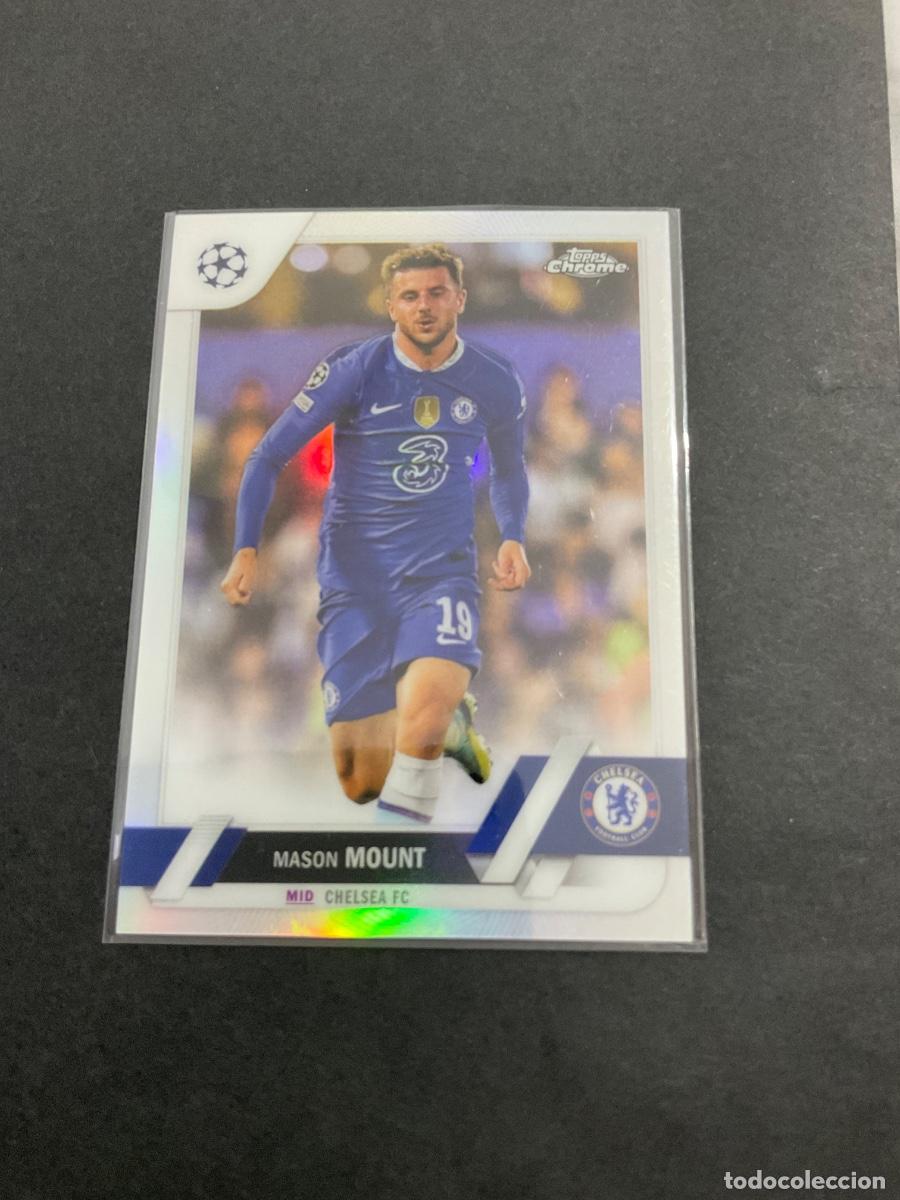 Cromos de f&uacute;tbol: Mason Mount - Chelsea FC - Topps Chrome Uefa Champions League 2023 - Card n 19