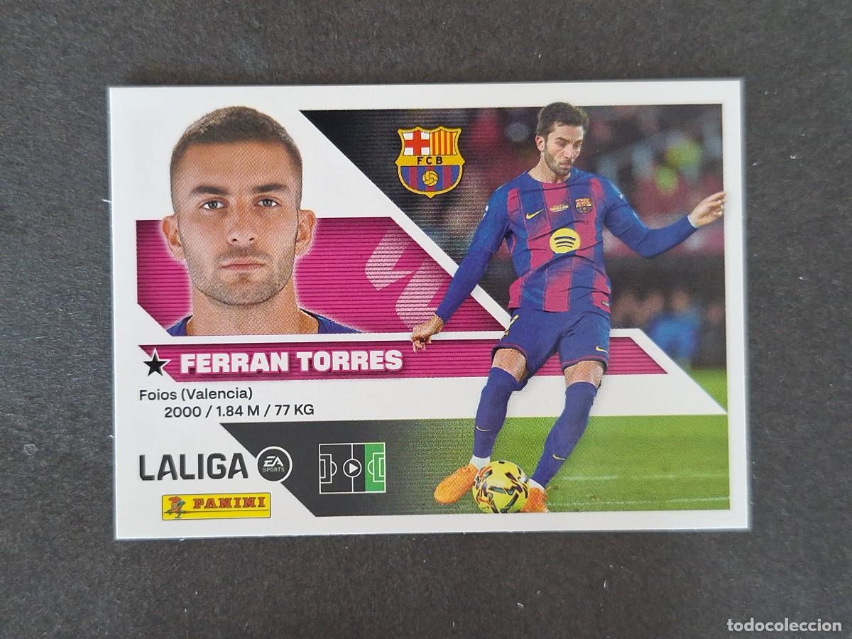 Cartes &agrave; collectionner de Football: L1 FERRAN TORRES F. C. BARCELONA LIGA ESTE 2026 2027 26 27 NUNCA PEGADO SIN PEGAR