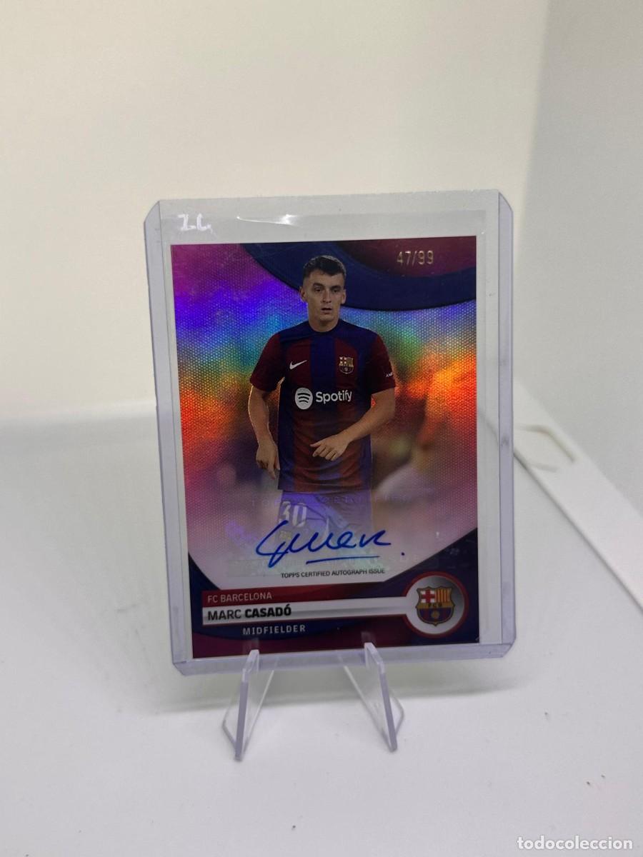 Cromos de f&uacute;tbol: Marc Casado 47/99 Autografo FC Barcelona Topps Fan Set Refractor 2024
